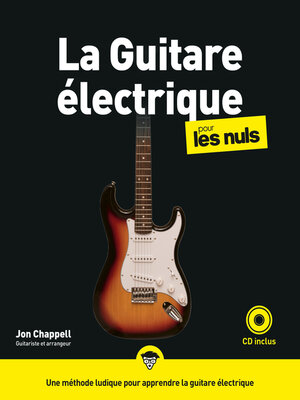 cover image of La Guitare électrique pour les Nuls, grand format, 2e éd